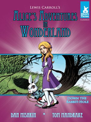 cover image of Alice's Adventures in Wonderland Tale #Set Down the Rabbit Hole